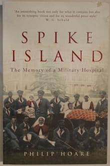 Book cover of Spike Island: The Memory of a Military Hospital