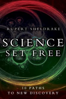 Book cover of Science Set Free: 10 Paths to New Discovery