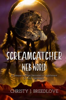 Book cover of Screamcatcher: Web World