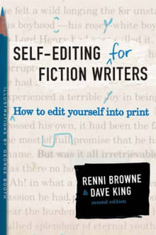 Book cover of Self-Editing for Fiction Writers: How to Edit Yourself Into Print