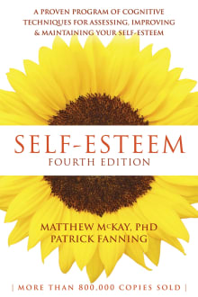 Book cover of Self-Esteem: A Proven Program of Cognitive Techniques for Assessing, Improving, and Maintaining Your Self-Esteem