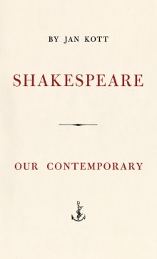 Book cover of Shakespeare, Our Contemporary