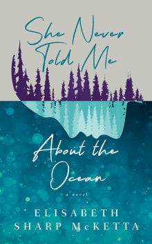 Book cover of She Never Told Me about the Ocean