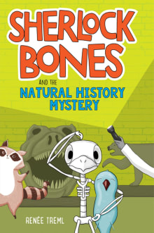 Book cover of Sherlock Bones and the Natural History Mystery