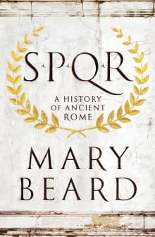 Book cover of SPQR: A History of Ancient Rome