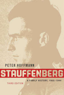 Book cover of Stauffenberg: A Family History, 1905-1944