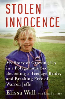 Book cover of Stolen Innocence: My Story of Growing Up in a Polygamous Sect, Becoming a Teenage Bride, and Breaking Free of Warren Jeffs