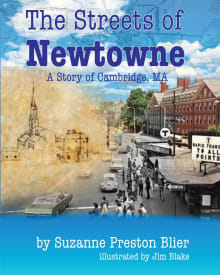 Book cover of The Streets of Newtowne: A Story of Cambridge, MA