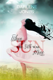 Book cover of When the Sun was Mine