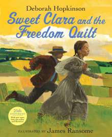 Book cover of Sweet Clara and the Freedom Quilt