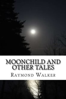 Book cover of Moonchild and Other Tales