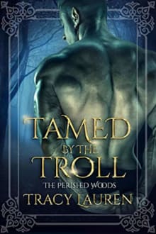 Book cover of Tamed by the Troll