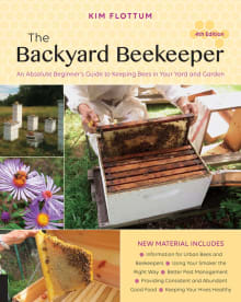 Book cover of The Backyard Beekeeper: An Absolute Beginner's Guide to Keeping Bees in Your Yard and Garden