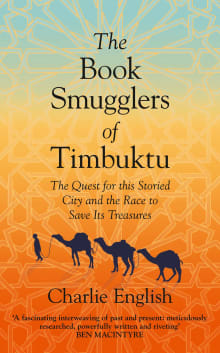 Book cover of The Book Smugglers of Timbuktu