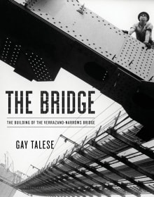 Book cover of The Bridge: The Building of the Verrazano-Narrows Bridge