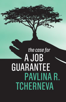 Book cover of The Case for a Job Guarantee