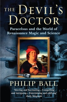 Book cover of The Devil's Doctor: Paracelsus and the World of Renaissance Magic and Science