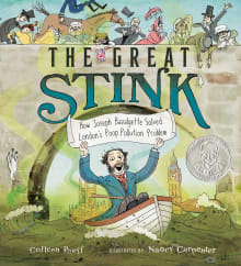 Book cover of The Great Stink: How Joseph Bazalgette Solved London's Poop Pollution Problem