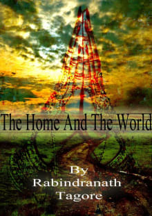 Book cover of The Home and the World