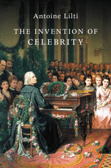 Book cover of The Invention of Celebrity