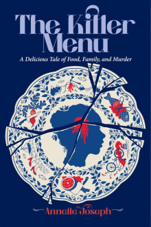 Book cover of The Killer Menu: A Delicious Tale of Food, Family and Murder