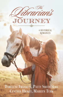 Book cover of The Librarian's Journey: 4 Historical Romances