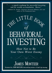 Book cover of The Little Book of Behavioral Investing: How not to be your own worst enemy