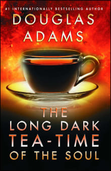 Book cover of The Long Dark Tea-Time of the Soul