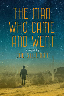 Book cover of The Man Who Came and Went