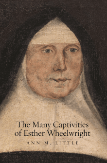 Book cover of The Many Captivities of Esther Wheelwright