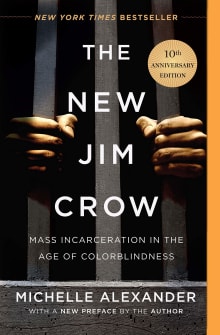 Book cover of The New Jim Crow: Mass Incarceration in the Age of Colorblindness