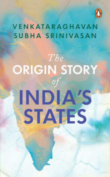 Book cover of The Origin Story of India's States