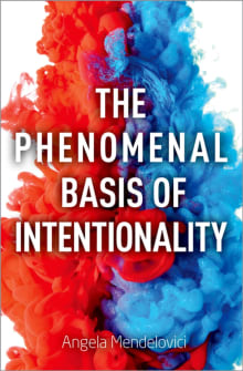 Book cover of The Phenomenal Basis of Intentionality