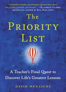 Book cover of The Priority List: A Teacher's Final Quest to Discover Life's Greatest Lessons