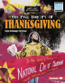 Book cover of The Real History of Thanksgiving: Left Out of History