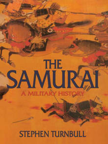 Book cover of The Samurai: A Military History