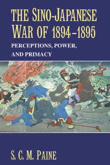 Book cover of The Sino-Japanese War of 1894-1895: Perceptions, Power, and Primacy