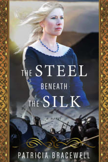 Book cover of The Steel Beneath the Silk