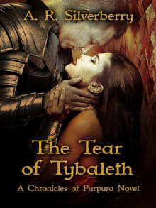 Book cover of The Tear of Tybaleth: A Chronicles of Purpura Novel