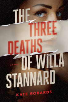 Book cover of The Three Deaths Of Willa Stannard