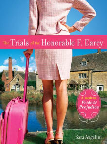 Book cover of The Trials of the Honorable F. Darcy: A Modern Pride & Prejudice
