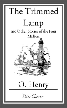 Book cover of The Trimmed Lamp and Other Stories of the Four Million