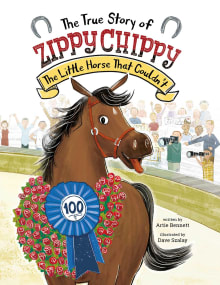 Book cover of The True Story of Zippy Chippy: The Little Horse That Couldn't