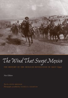 Book cover of The Wind That Swept Mexico: The History of the Mexican Revolution of 1910-1942