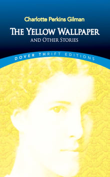 Book cover of The Yellow Wallpaper and Other Stories