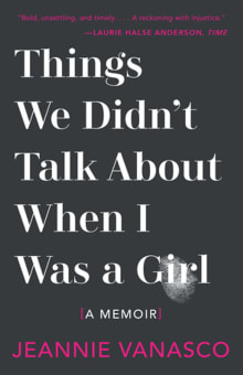 Book cover of Things We Didn't Talk about When I Was a Girl: A Memoir