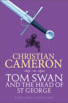 Book cover of Tom Swan and the Head of St George: Castillon