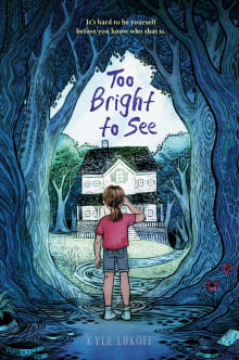 Book cover of Too Bright to See