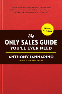 Book cover of The Only Sales Guide You'll Ever Need