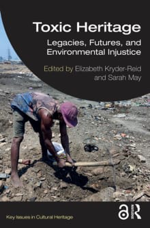 Book cover of Toxic Heritage: Legacies, Futures, and Environmental Injustice